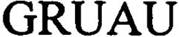GRUAU trademark