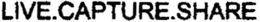 LIVE.CAPTURE.SHARE trademark
