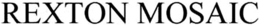 REXTON MOSAIC trademark