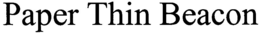 PAPER THIN BEACON trademark