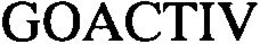 GOACTIV trademark