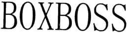 BOXBOSS trademark