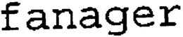 FANAGER trademark