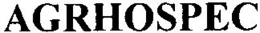 AGRHOSPEC trademark