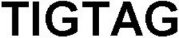 TIGTAG trademark