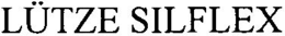 LÜTZE SILFLEX trademark