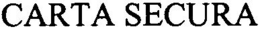 CARTA SECURA trademark