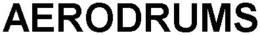 AERODRUMS trademark