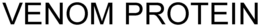 VENOM PROTEIN trademark