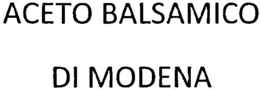 ACETO BALSAMICO DI MODENA trademark