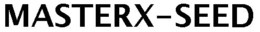 MASTERX-SEED trademark