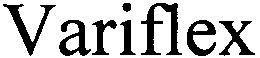 VARIFLEX trademark