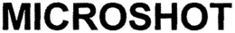 MICROSHOT trademark
