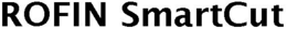 ROFIN SMARTCUT trademark