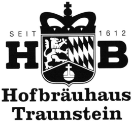 HB HOFBRÄUHAUS TRAUNSTEIN SEIT 1612 trademark