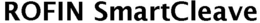 ROFIN SMARTCLEAVE trademark