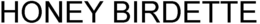 HONEY BIRDETTE trademark