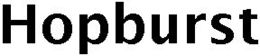 HOPBURST trademark