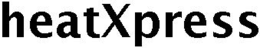 HEATXPRESS trademark