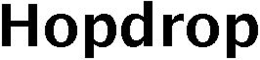 HOPDROP trademark