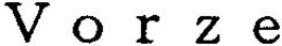 VORZE trademark