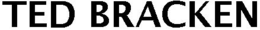 TED BRACKEN trademark