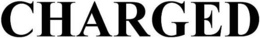 CHARGED trademark
