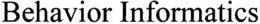 BEHAVIOR INFORMATICS trademark
