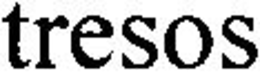 TRESOS trademark