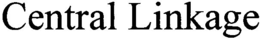 CENTRAL LINKAGE trademark