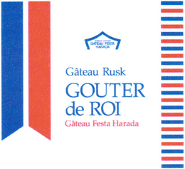 PATISSERIE CREATION GÂTEAU RUSK GOUTER DE ROI GÂTEAU FESTA HARADA trademark