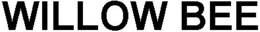 WILLOW BEE trademark