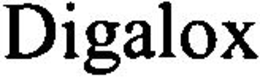 DIGALOX trademark