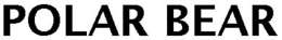 POLAR BEAR trademark