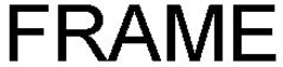 FRAME trademark