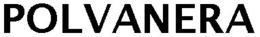 POLVANERA trademark