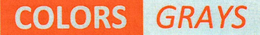 COLORS GRAYS trademark