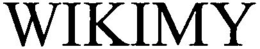 WIKIMY trademark