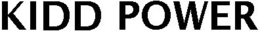 KIDD POWER trademark