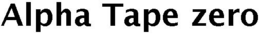 ALPHA TAPE ZERO trademark
