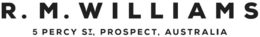 R.M. WILLIAMS 5 PERCY ST, PROSPECT, AUSTRALIA trademark