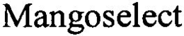 MANGOSELECT trademark