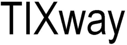TIXWAY trademark