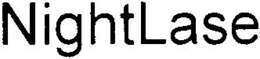 NIGHTLASE trademark