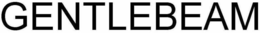 GENTLEBEAM trademark