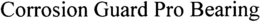 CORROSION GUARD PRO BEARING trademark
