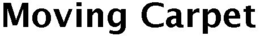 MOVING CARPET trademark