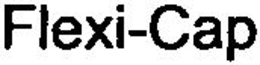 FLEXI-CAP trademark