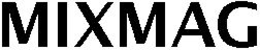 MIXMAG trademark