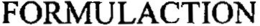 FORMULACTION trademark